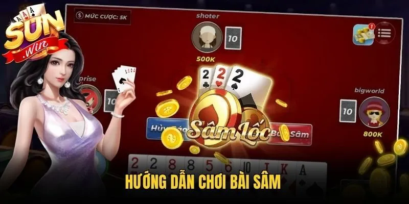 Hướng dẫn chơi bài Sâm