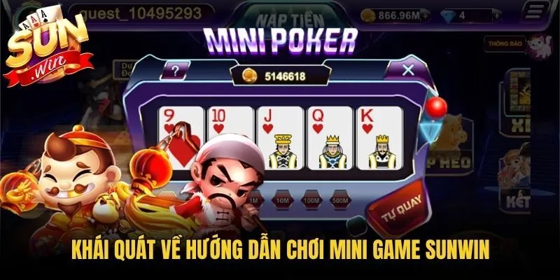 Khái quát về hướng dẫn chơi Mini Game Sunwin