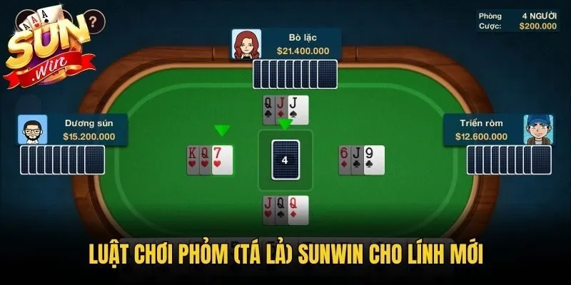 Luật chơi Phỏm (Tá Lả) Sunwin cho lính mới