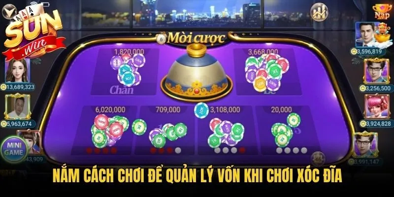Nắm cách chơi để quản lý vốn khi chơi Xóc Đĩa