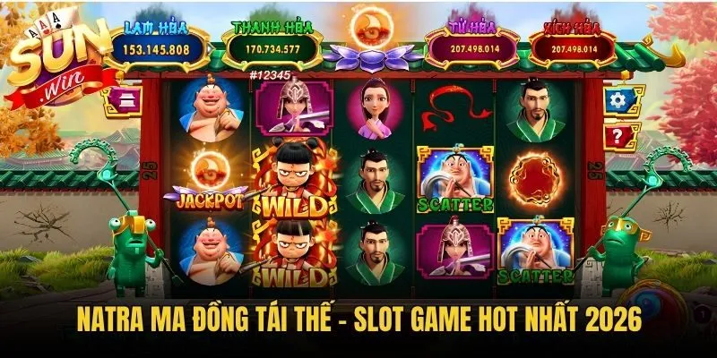 Natra Ma Đồng Tái Thế - Slot game hot nhất 2026