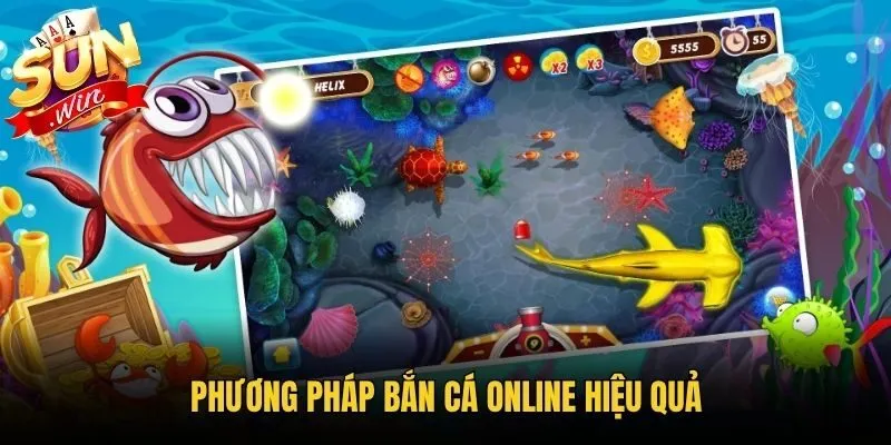Phương pháp bắn cá online hiệu quả