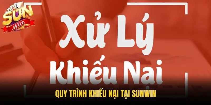 Quy trình khiếu nại tại Sunwin